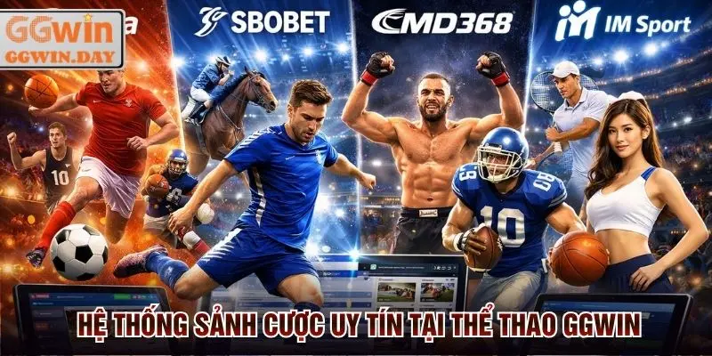 Thể Thao GGWin - Nơi Cá Cược Đẳng Cấp Cho Dân Chơi 2026