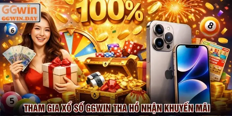 Xổ Số GGWin - Cược Đa Dạng Hệ Số Thưởng Cao Hơn 999 Lần