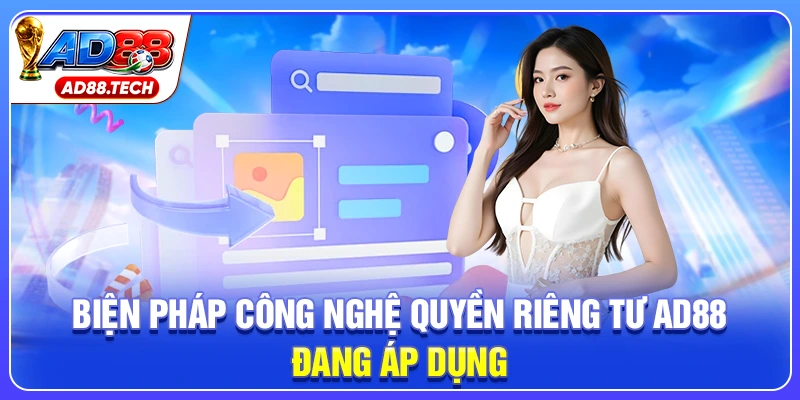 Quyền Riêng Tư AD88: Chính Sách Bảo Mật Cá Cược Tuyệt Đối