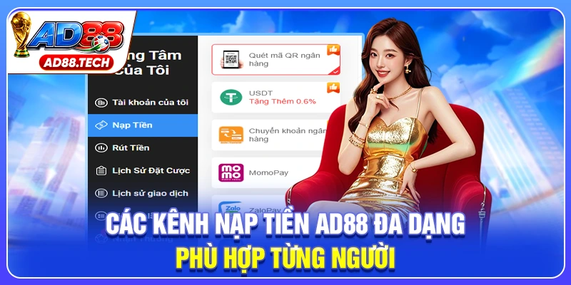 Nạp Tiền AD88 Đa Kênh - Tiện Lợi, Nhận Quà Cực Đã