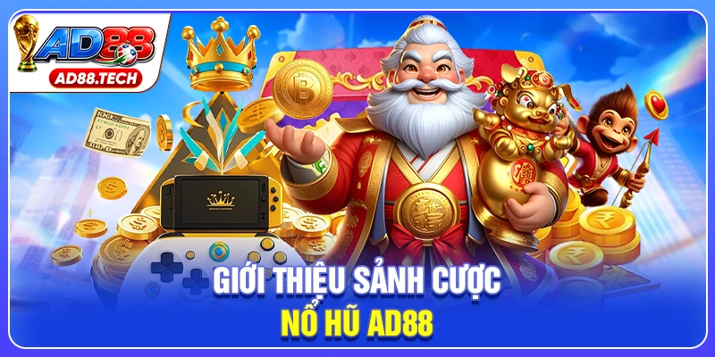 Nổ Hũ AD88: Mẹo Chơi Hay, Cơ Hội Nhận Jackpot Khủng