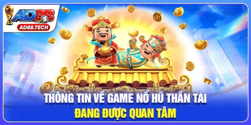 Nổ Hũ Thần Tài: Chiến Lược Quay Hũ Đỉnh Cao