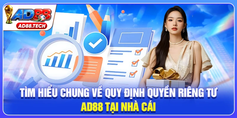 Quyền Riêng Tư AD88: Chính Sách Bảo Mật Cá Cược Tuyệt Đối
